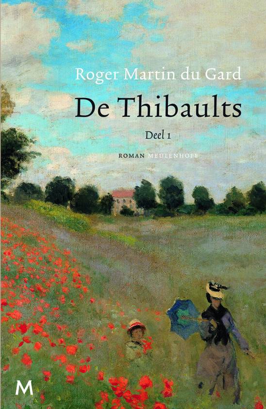de thibaults deel 1 by Roger Martin du Gard | Goodreads