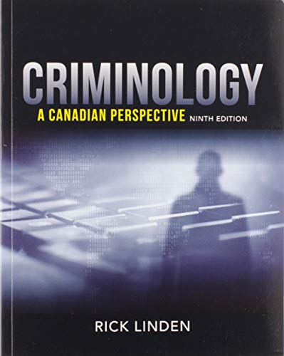 Criminology: A Canadian Perspective