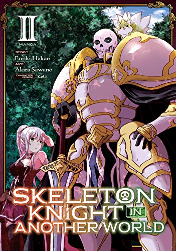 Skeleton Knight in Another World {Manga} Vol. 2