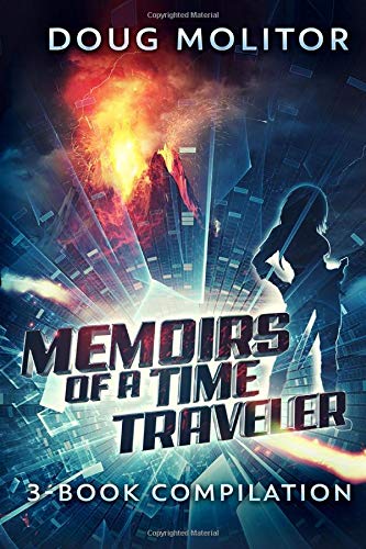 Memoirs of a Time Traveler - 3 Book Compilation book cover