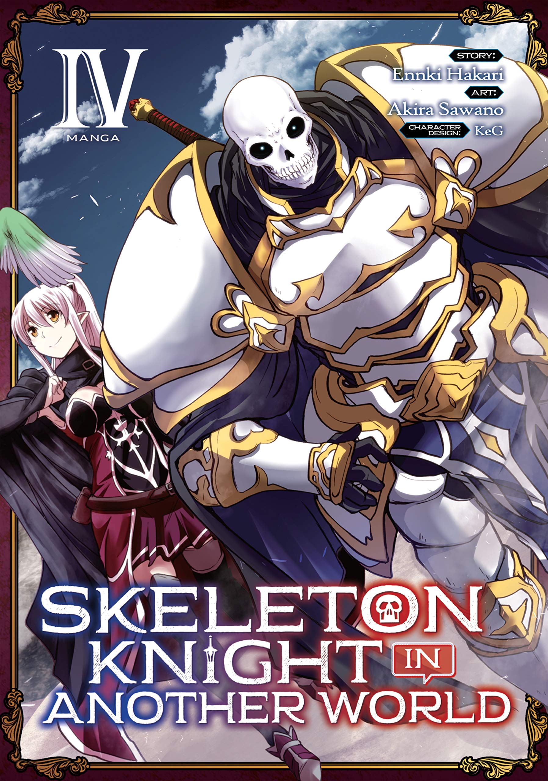 Skeleton Knight in Another World {Manga} Vol. 4