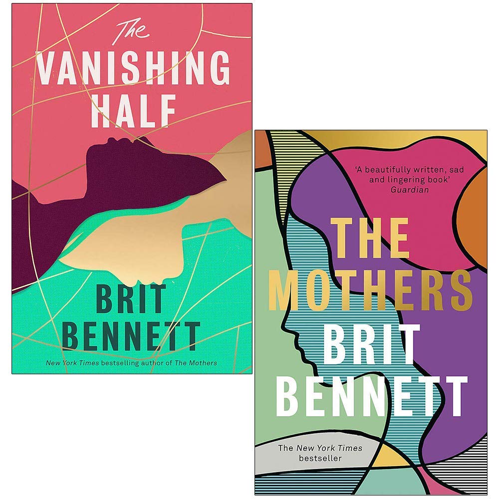 The Vanishing Half / The Mothers by Brit Bennett | Goodreads