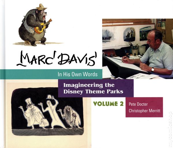 Marc Davis in His Own Words: Imagineering the Disney Theme