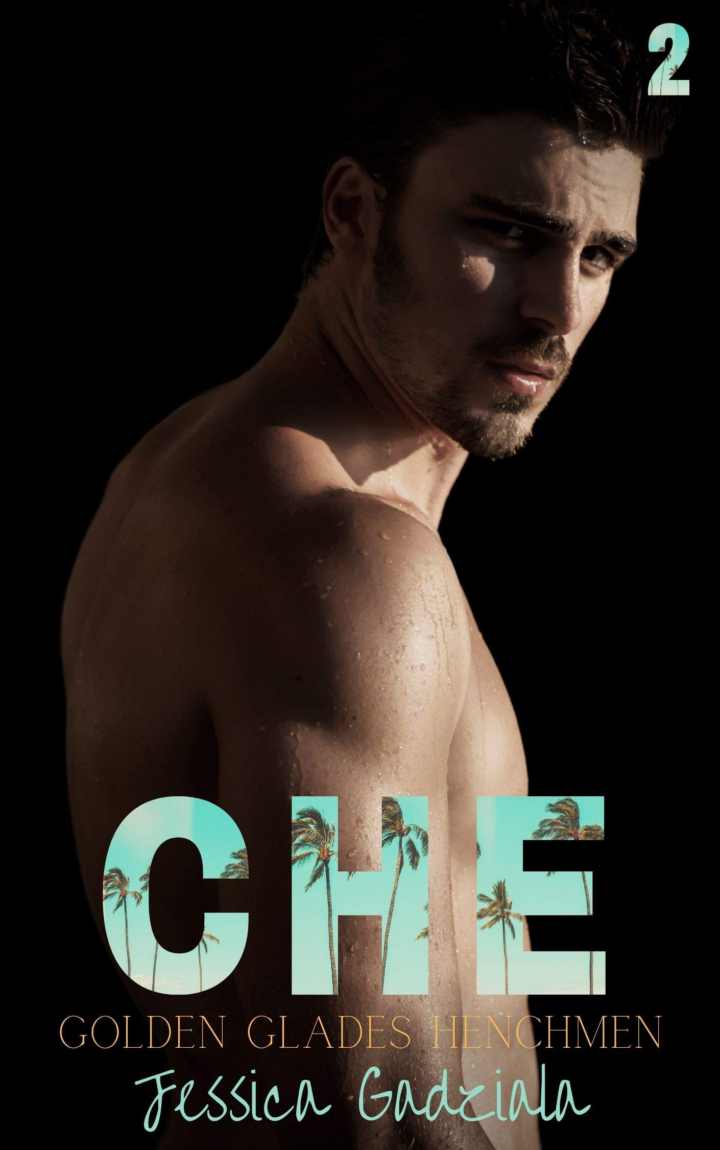 Che (Golden Glades Henchmen MC, #2)