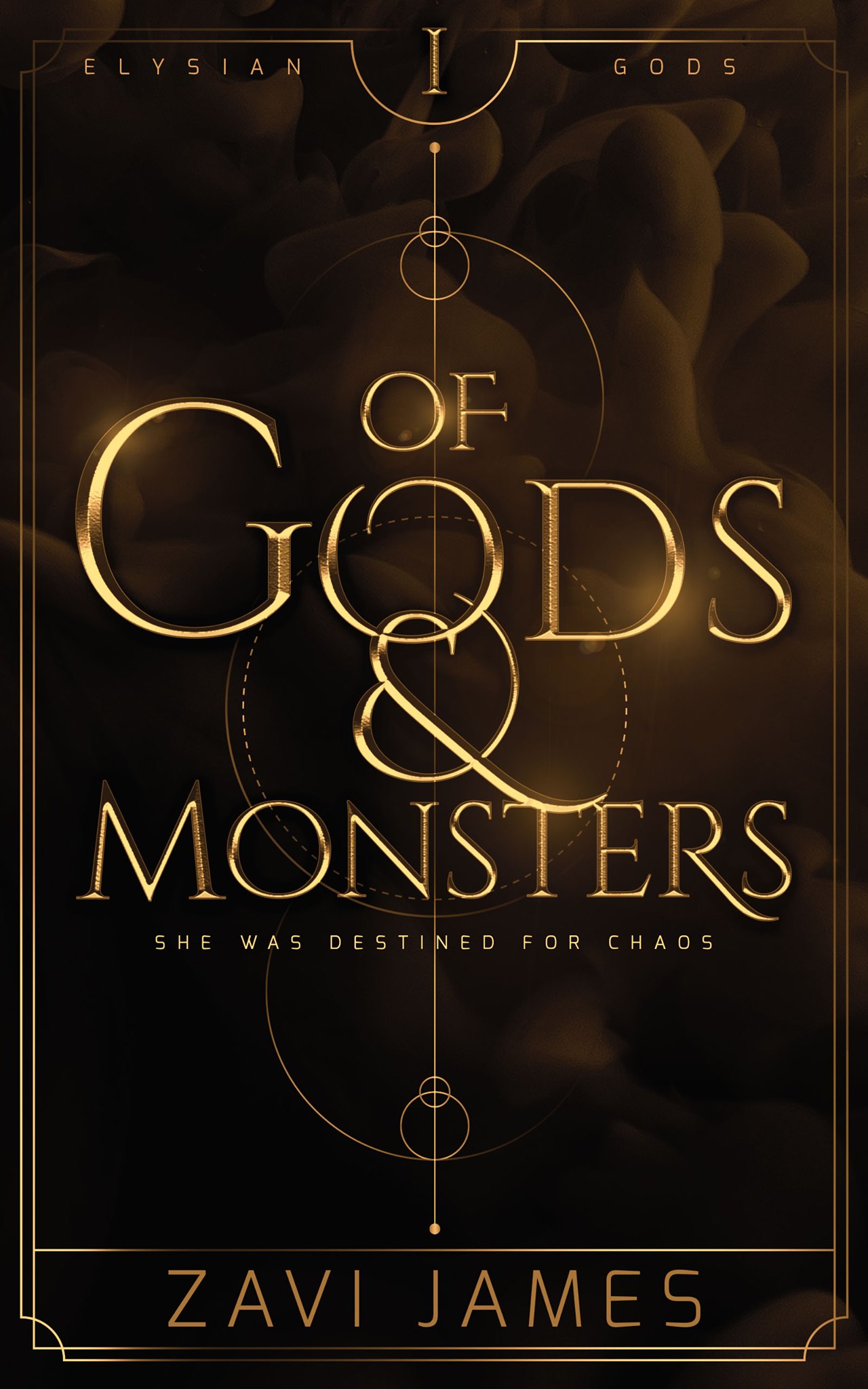 Of Gods & Monsters (Elysian Gods, #1) by Zavi James | Goodreads Of Gods & Monsters (Elysian Gods, #1) by Zavi James | Goodreads