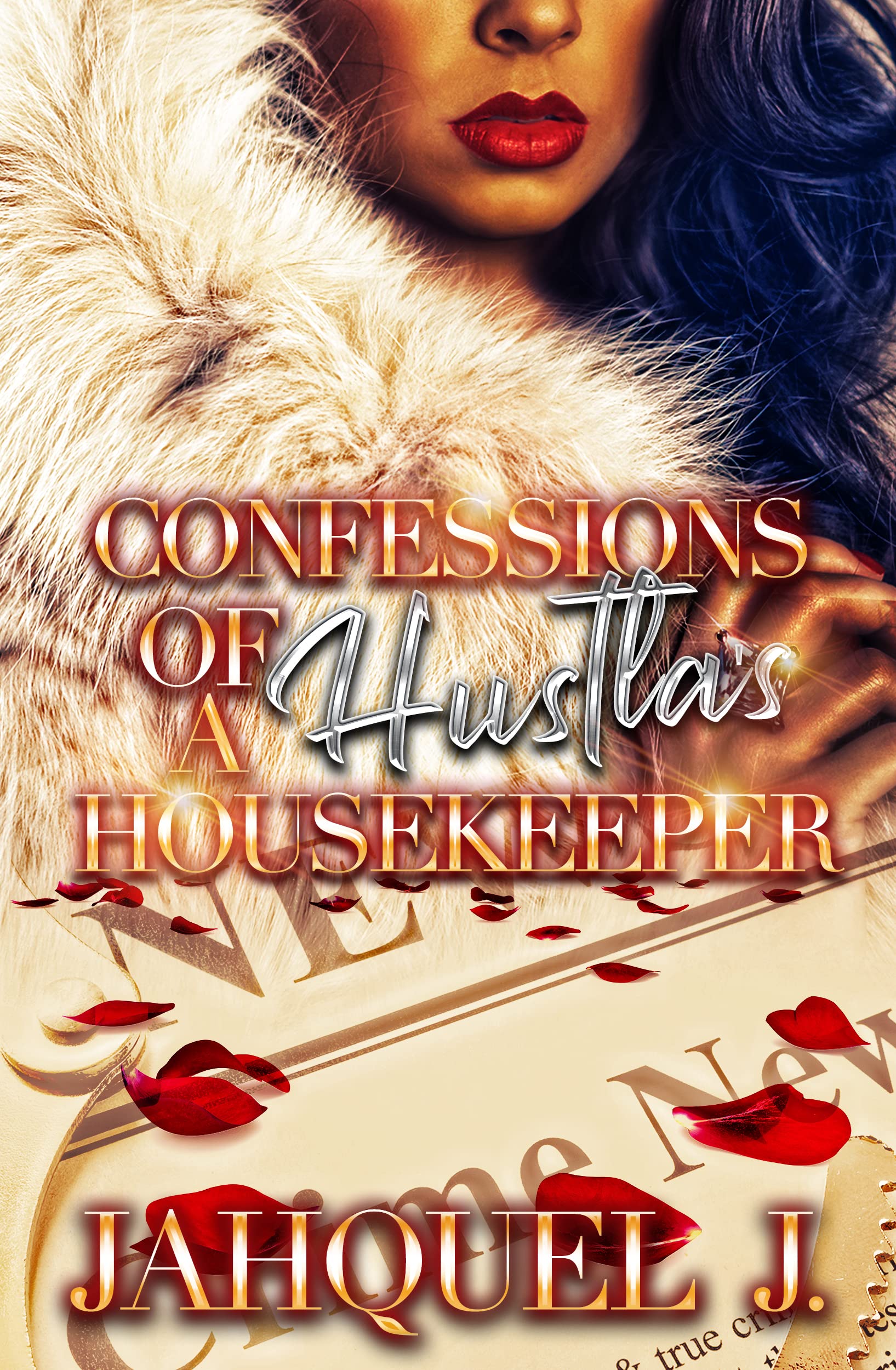 Confessions of a Hustla's Housekeeper (Mathers Family #1)