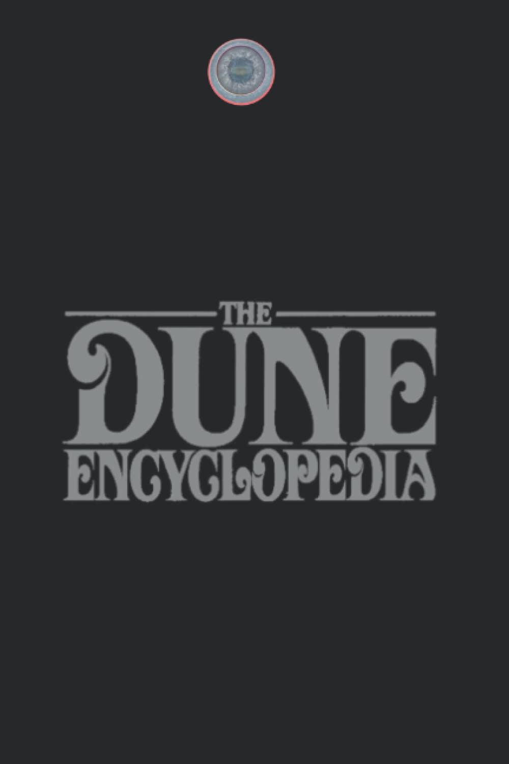 a16_★希少本★ 砂の惑星 『The Dune Encyclopedia』 a16_☆希少本☆ 砂の惑星 『The Dune Encyclopedia』 a16_☆希少本☆