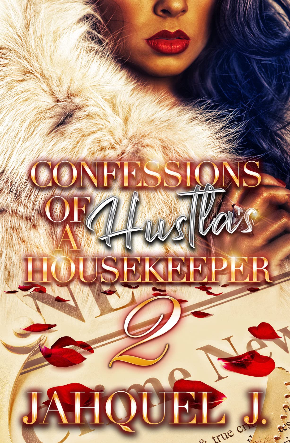 Confessions of a Hustla's Housekeeper 2 (Mathers Family)