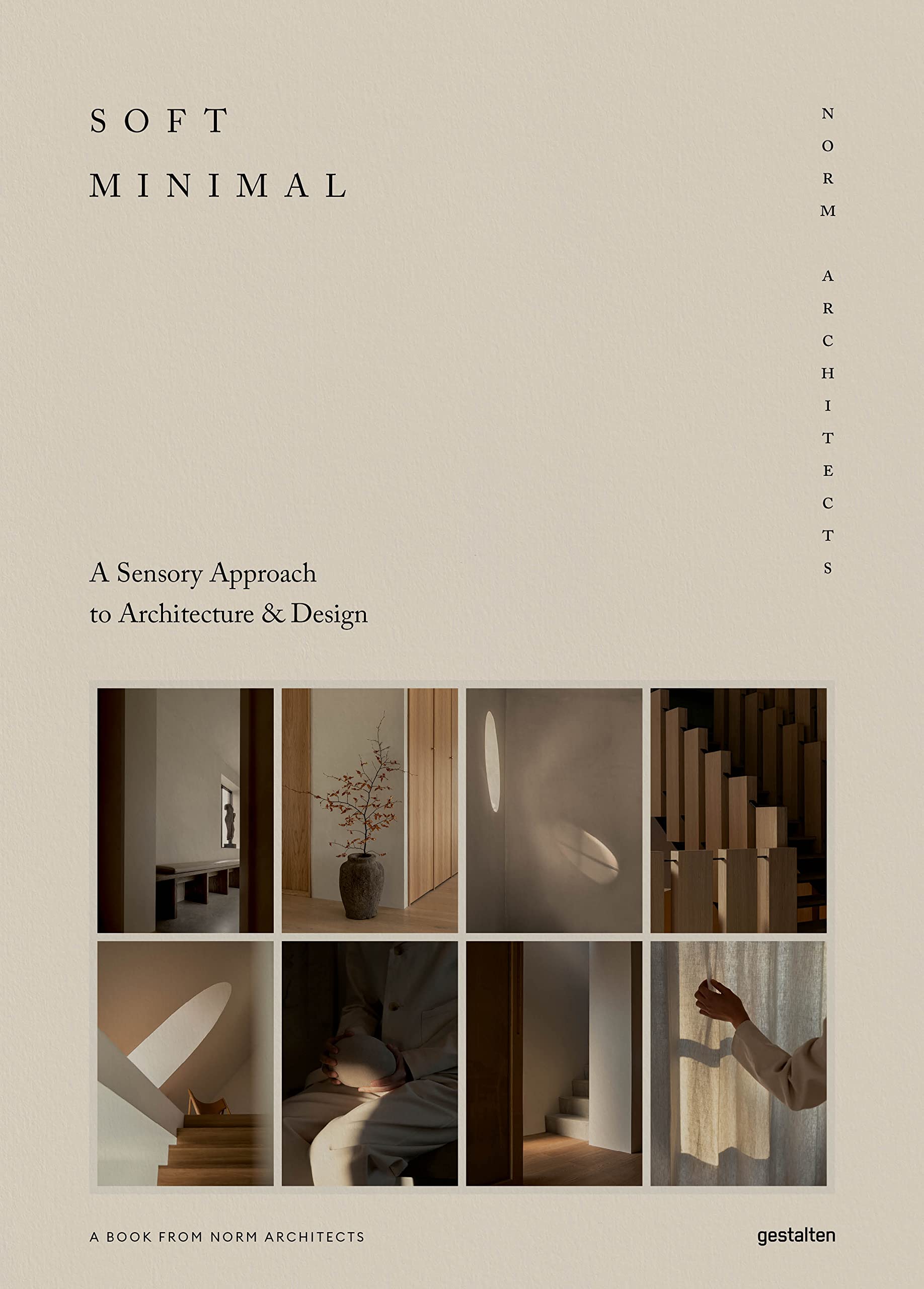 アート・デザイン・音楽 Soft Minimal: Norm Architects Soft Minimal: Norm Architects: A Sensory Approach to