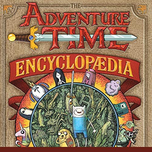 The Adventure Time Encyclopaedia by Martin Olson | Goodreads