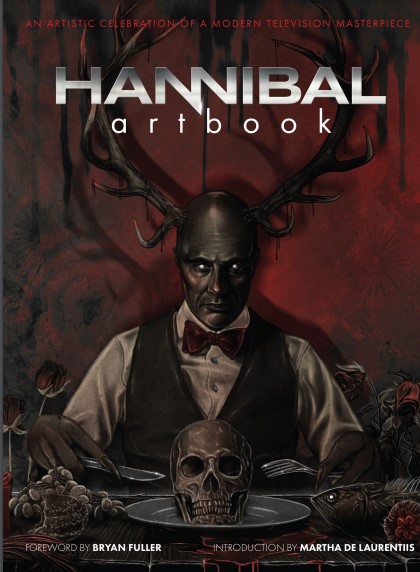 Hannibal Artbook: An Artistic Celebration of a Modern