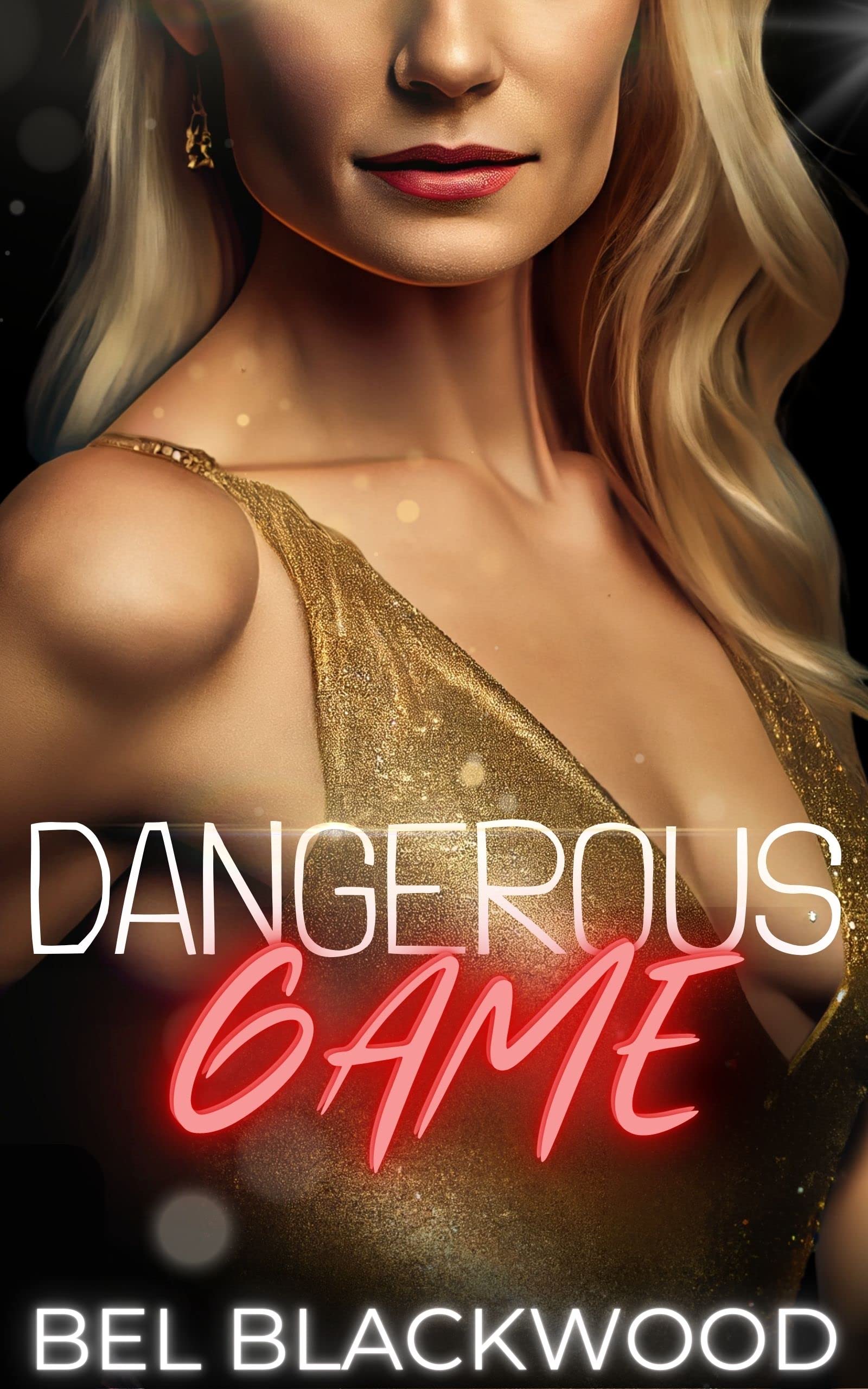 Dangerous Game
