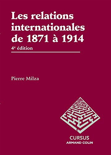 Les relations internationales de 1871 à 1914 - 4e édition book cover