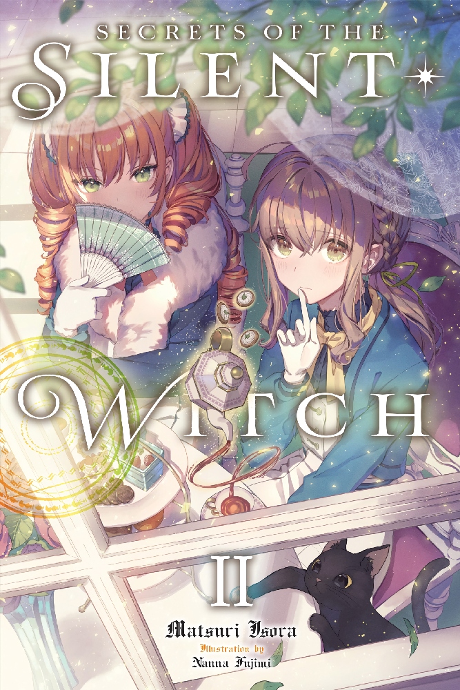 初版　サイレント・ウィッチ 2巻　SECRETS OF THE SILENT Secrets of the Silent Witch (Light Novel), Vol. 2 by Matsuri