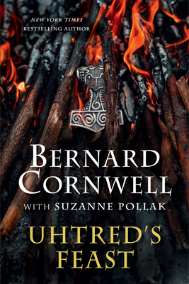 Bernard Cornwell Inside the Last Kingdom - Three New Uhtred Stories