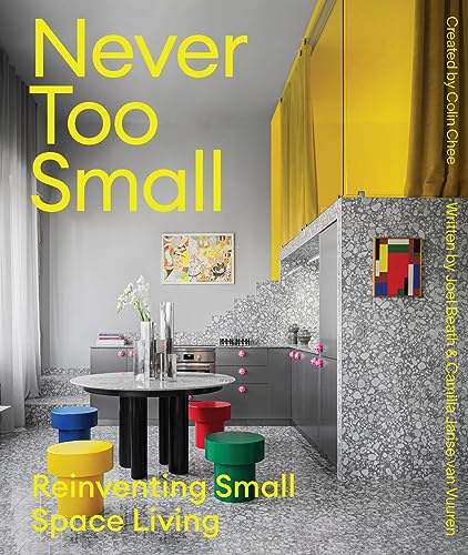 洋書 Never Too Small Vol.1 Vol.2 Never Too Small: Vol. 2: Reinventing Small Space Living by