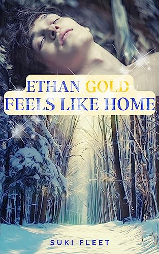 Ethan Gold Feels Like Home