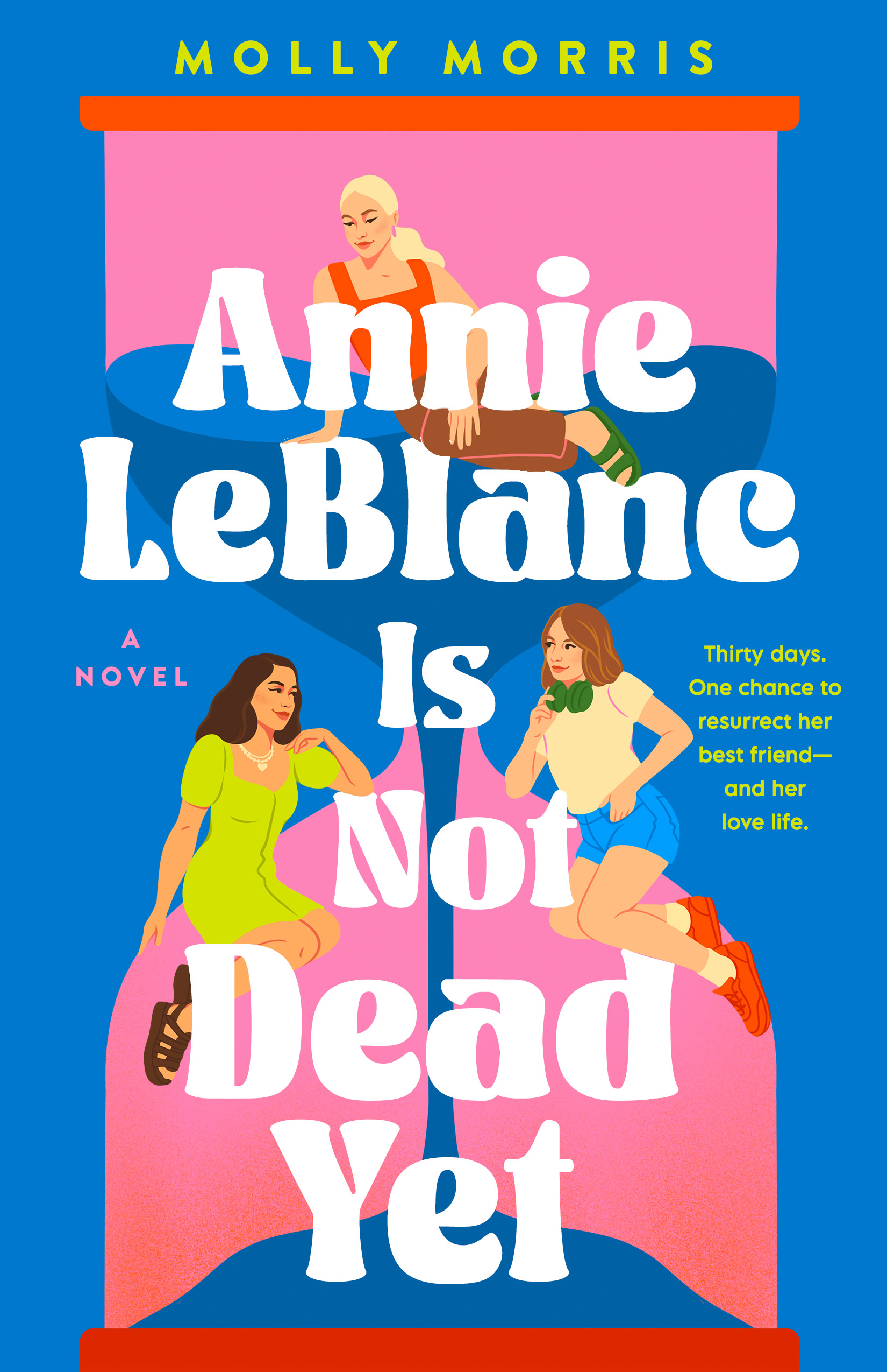 Annie LeBlanc Is Not Dead Yet book cover with link to Goodreads description page
