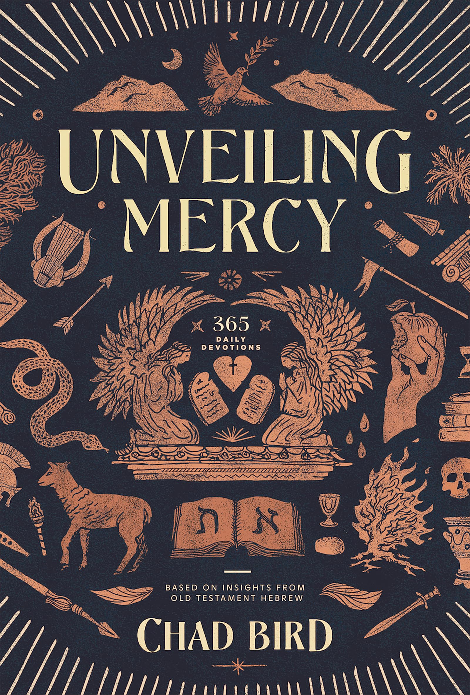 Unveiling Mercy: 365 Daily Devotions Based on Insights from Old Testament Hebrew