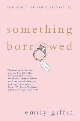 Something Borrowed [SOMETHING BORROWED] [Paperback] book cover