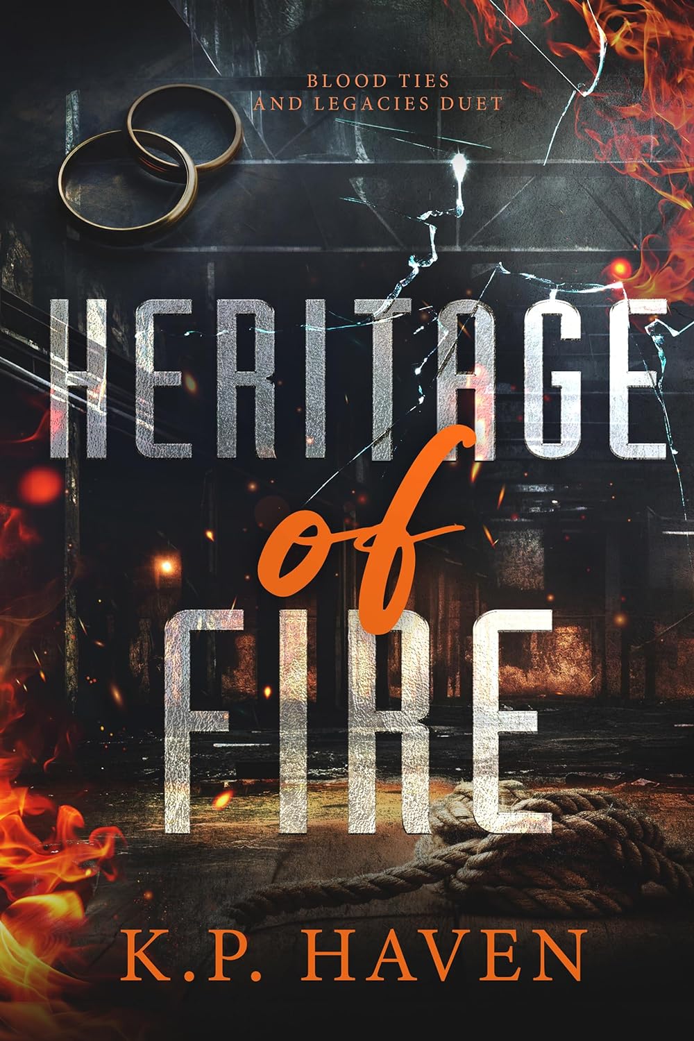 Heritage of Fire  (Blood Ties & Legacies #2)