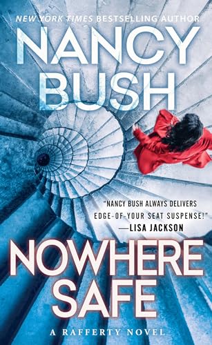 Nancy Bush Nowhere Safe (Nowhere #3