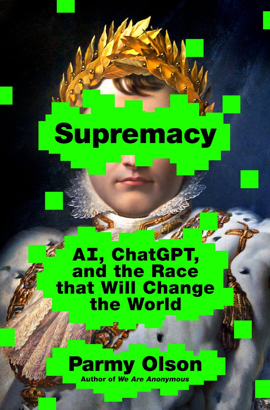 Supremacy: AI, ChatGPT, and the Race That Will Change the World