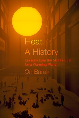 Lessons from the Middle East for a Warming Planet