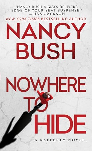 Nancy Bush Nowhere to Hide (Nowhere #2