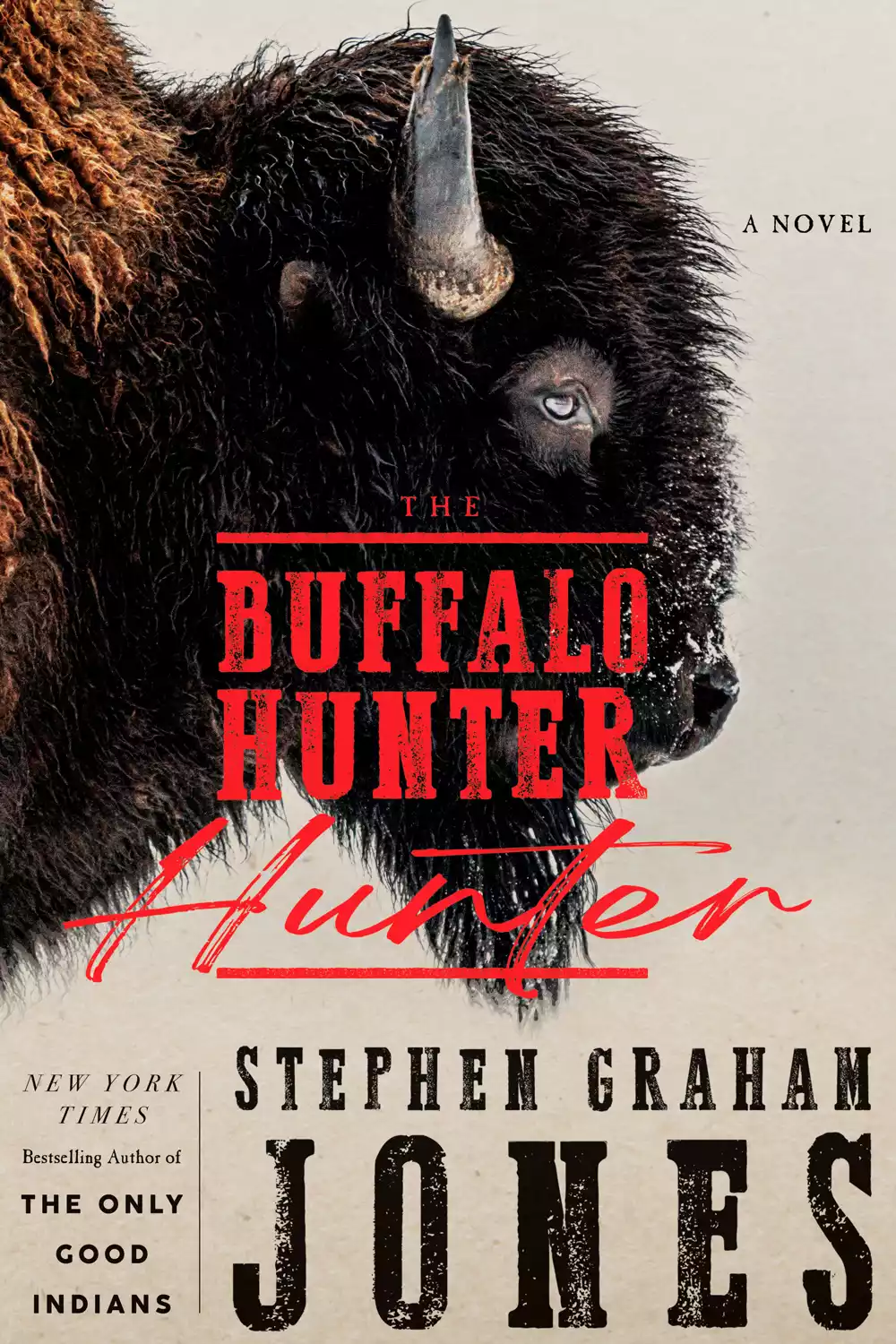 Cover for book Buffalo Hunter Hunter, with a large image of a buffalo head taking up most of the cover with red text over it.