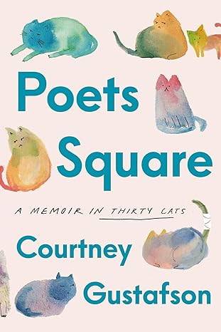 book cover of memoir Poets Square by Courtney Gustafson