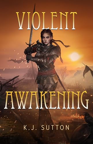 Violent Awakening (Fortuna Sworn, #6)