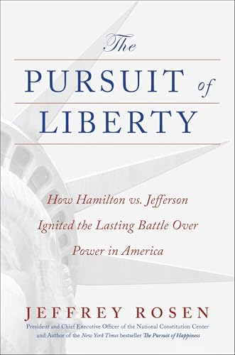 The Pursuit of Liberty: How Hamilton vs. Jefferson Ignited the Lasting Battle Over Power in America