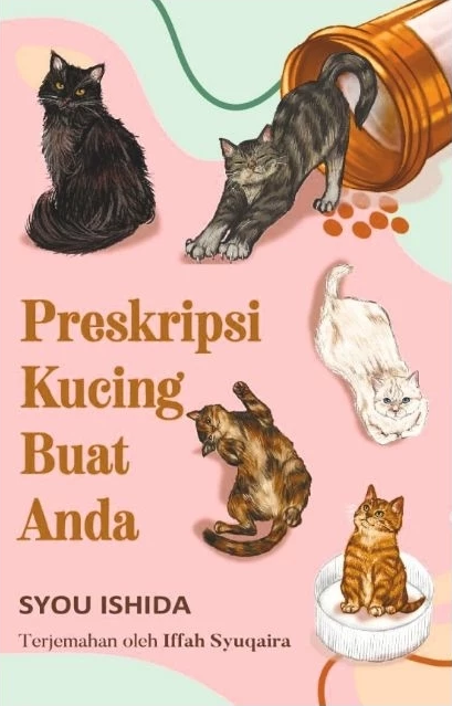 Preskripsi Kucing Buat Anda (Preskripsi Kucing Buat Anda, #1)