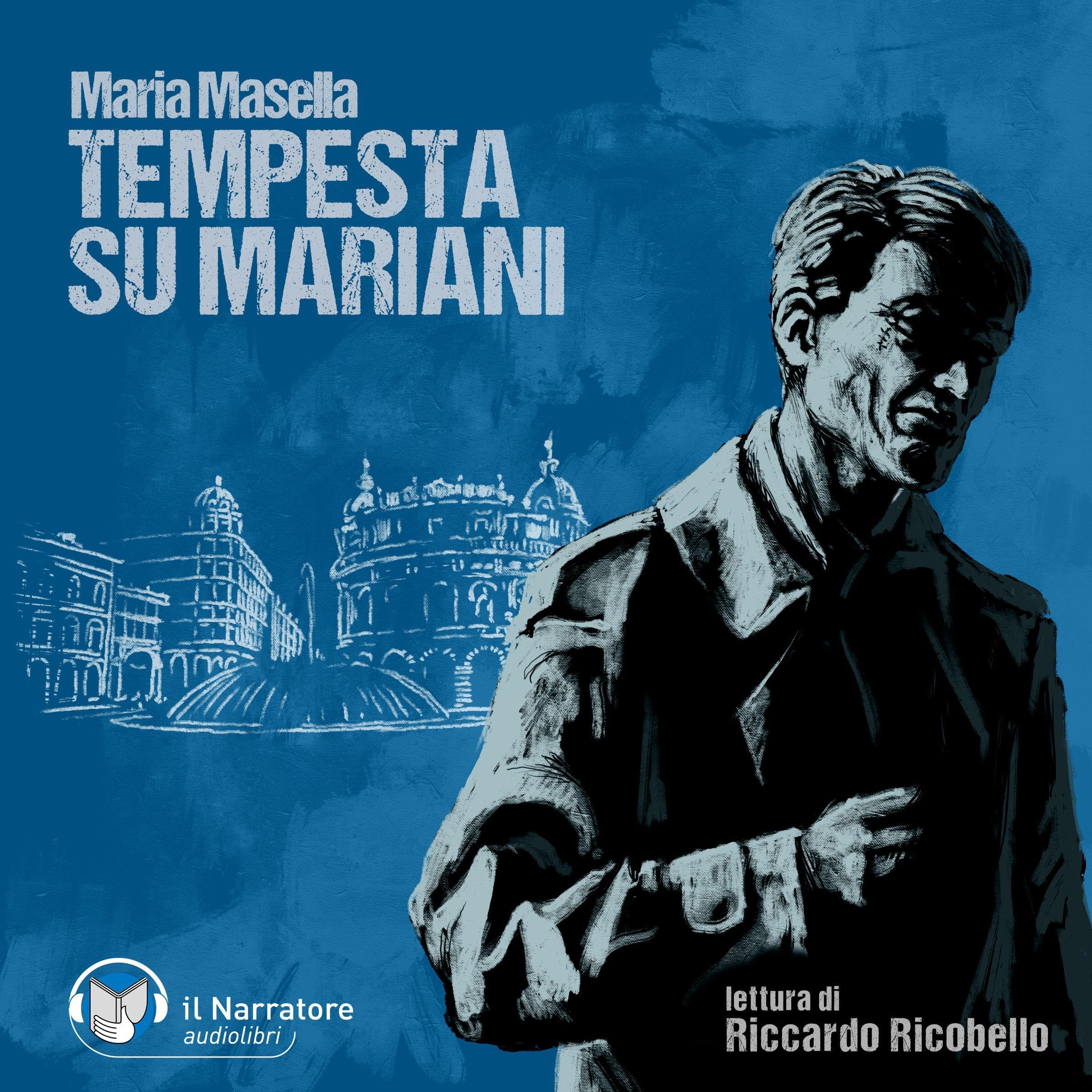 Maria Masella: Commissario Mariani #21 "Tempesta su Mariani"