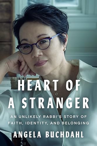 Heart of a Stranger: An Unlikely Rabbi's Story of Faith, Identity, and Belonging