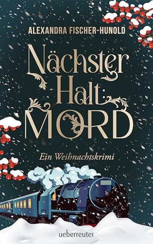 Nächster Halt: Mord. Ein Weihnachtskrimi