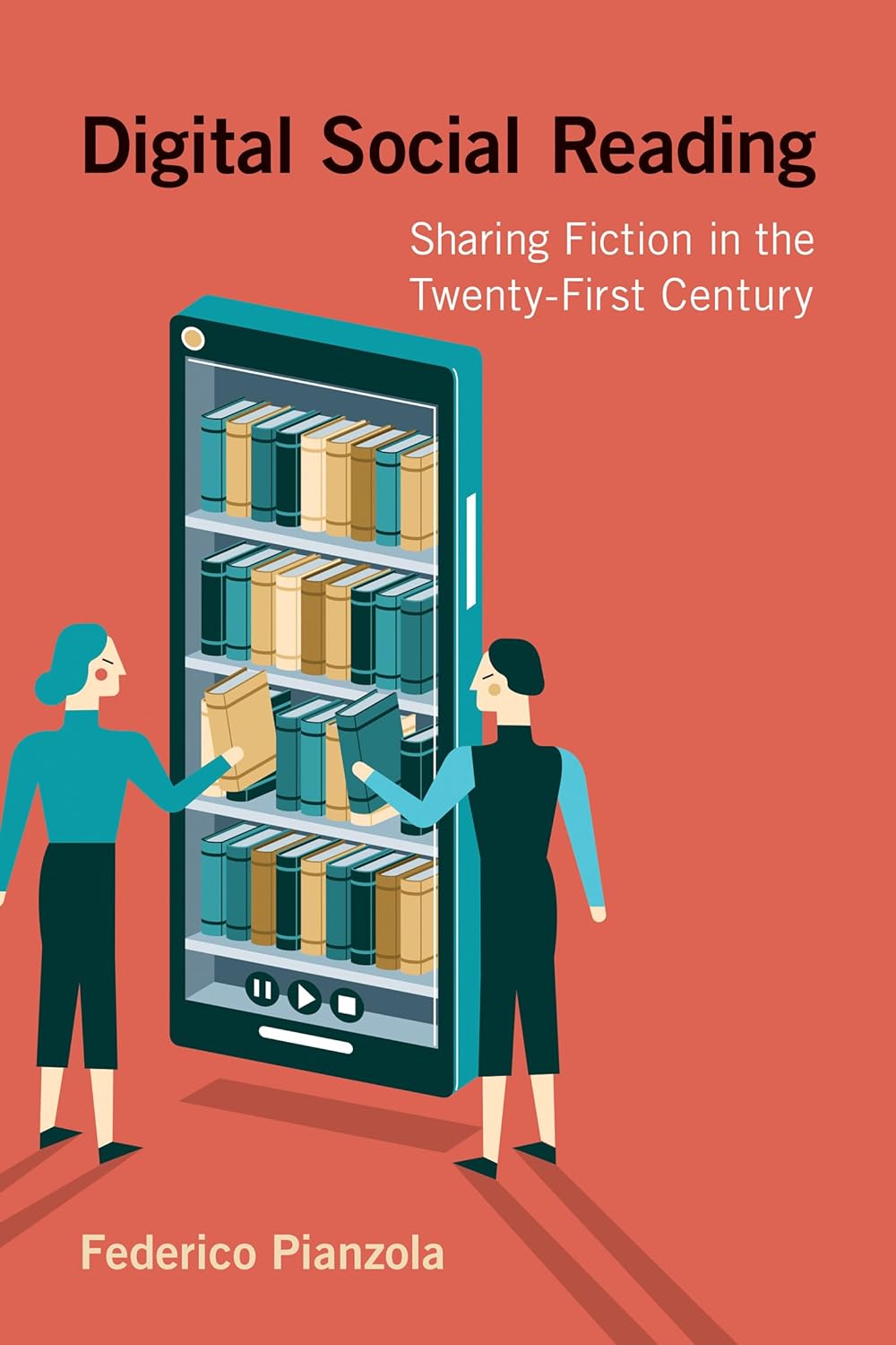 Digital Social Reading: Sharing Fiction in the Twenty-First Century