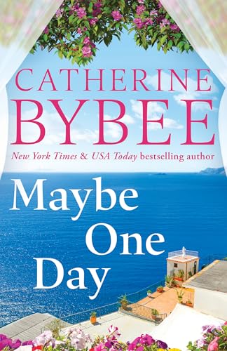 Maybe One Day (The D'Angelos #5) by Catherine Bybee