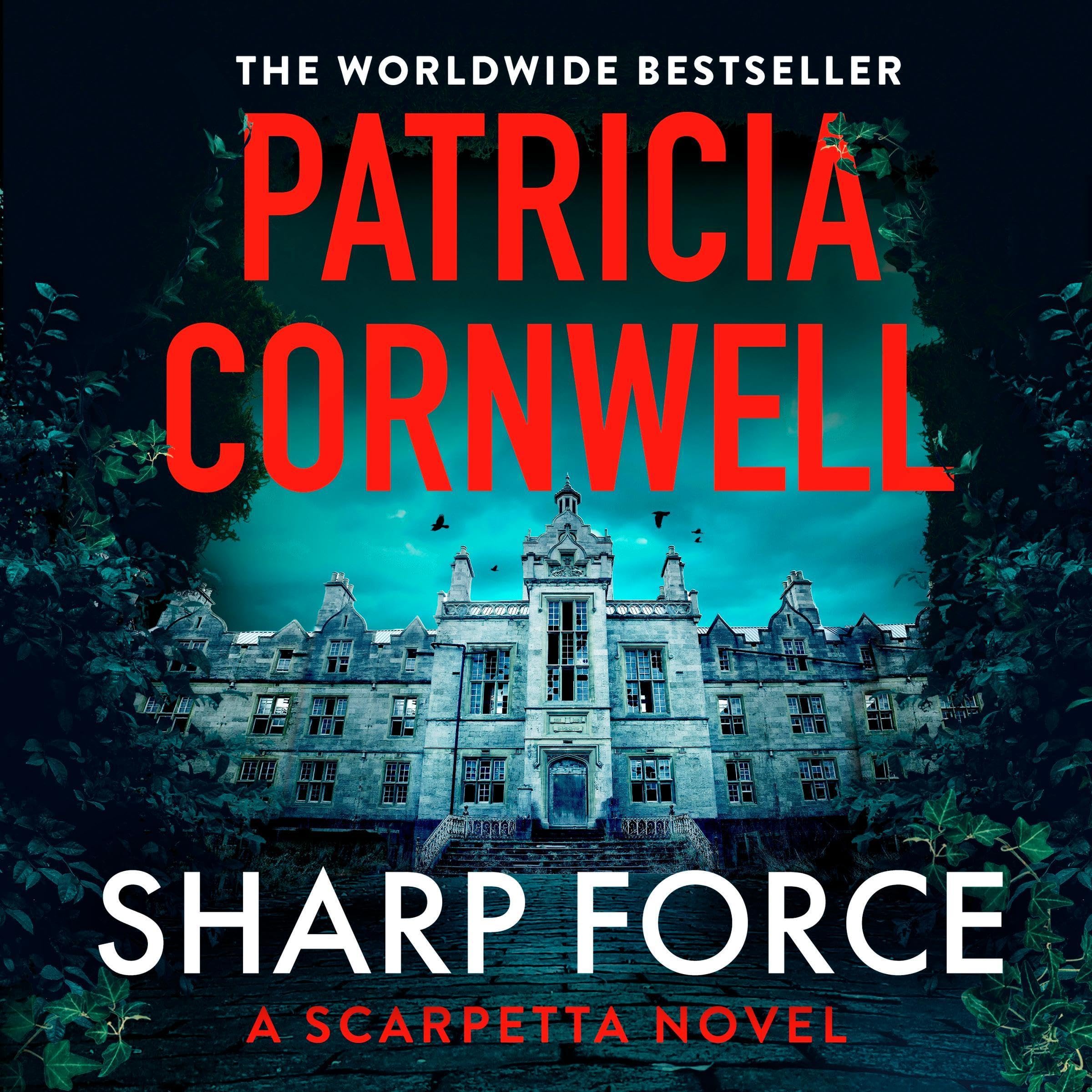 Sharp Force (Kay Scarpetta #29) by Patricia Cornwell