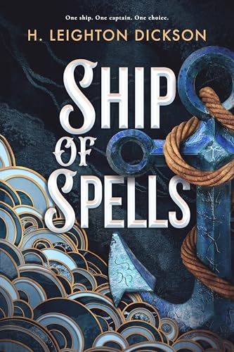 Ship of Spells: A darkly seductive spectacle of ambition, deception, and deadly charm—perfect for fans of The Night Circus and One Dark Window – DELUXE LIMITED EDITION