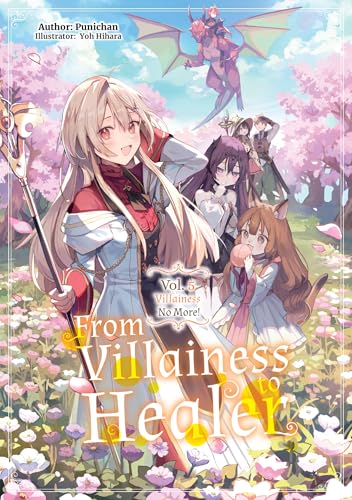 From Villainess to Healer: Volume 5