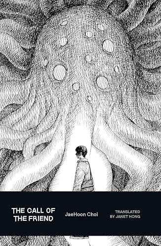 The Call of the Friend (Lovecraft Reanimated Book 3)