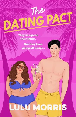 The Dating Pact (Behind the Scenes #1)