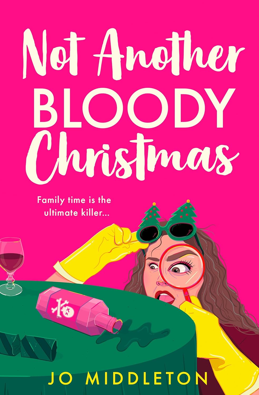 Not Another Bloody Christmas (Happy Bloody Christmas, #2)