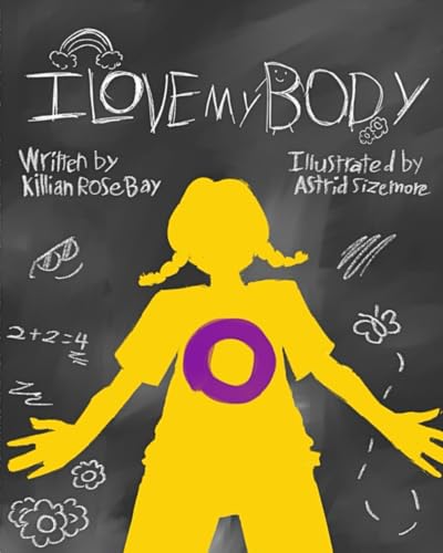 I love my body: an Intersex children's book