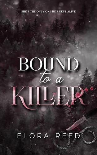 Bound to a Killer: A Dark Romance