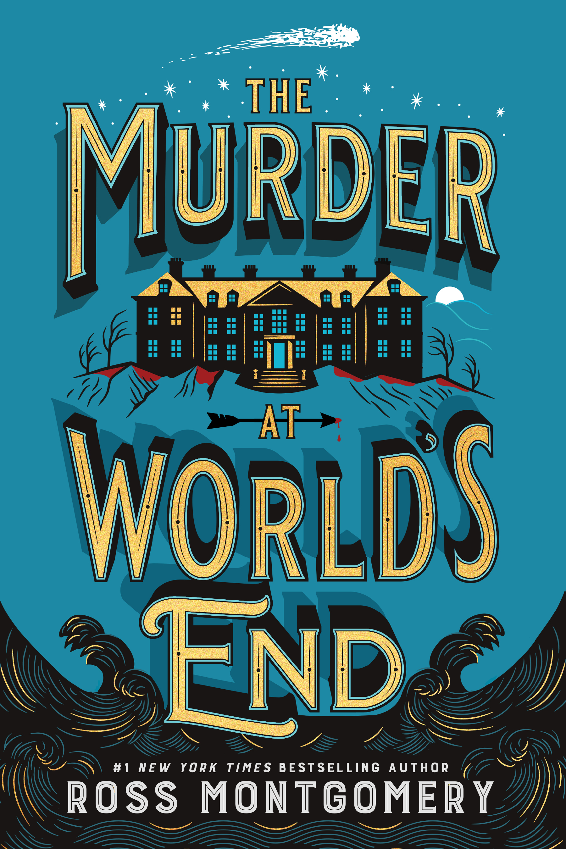 Ross Montgomery The Murder at World's End