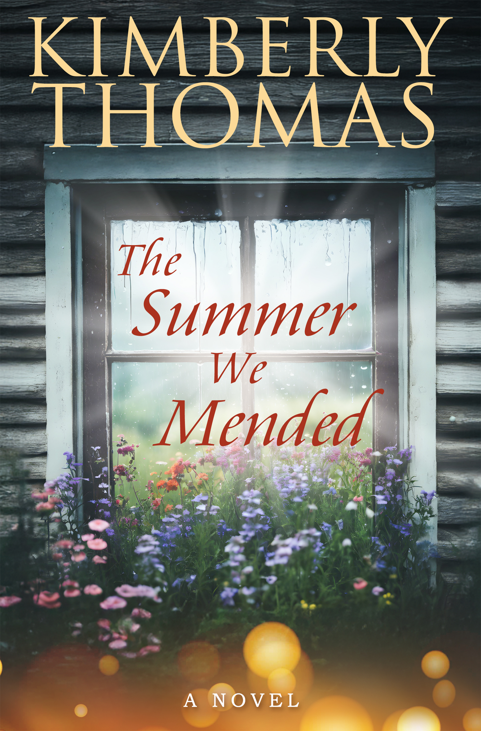 book cover of women's fiction novel The Summer We Mended by Kimberly Thomas