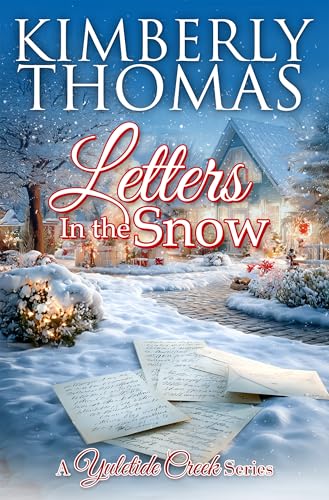 book cover of Letters in the Snow by Kimberly Thomas